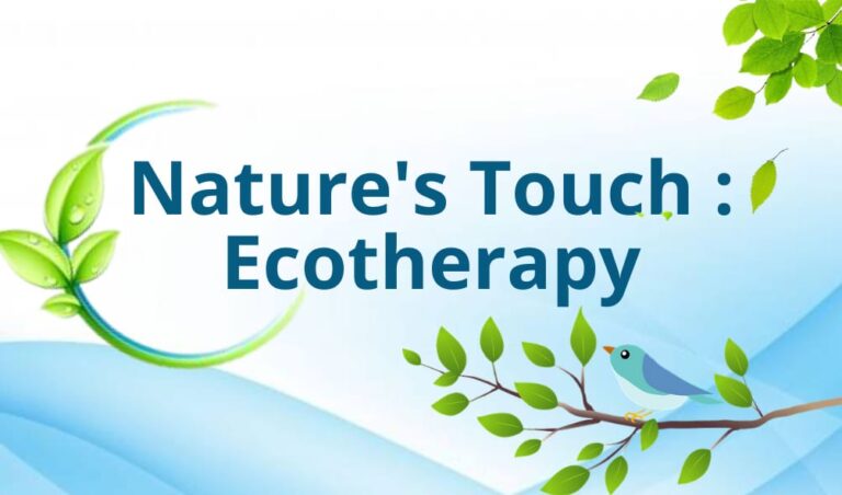 Nature’s Touch: Ecotherapy