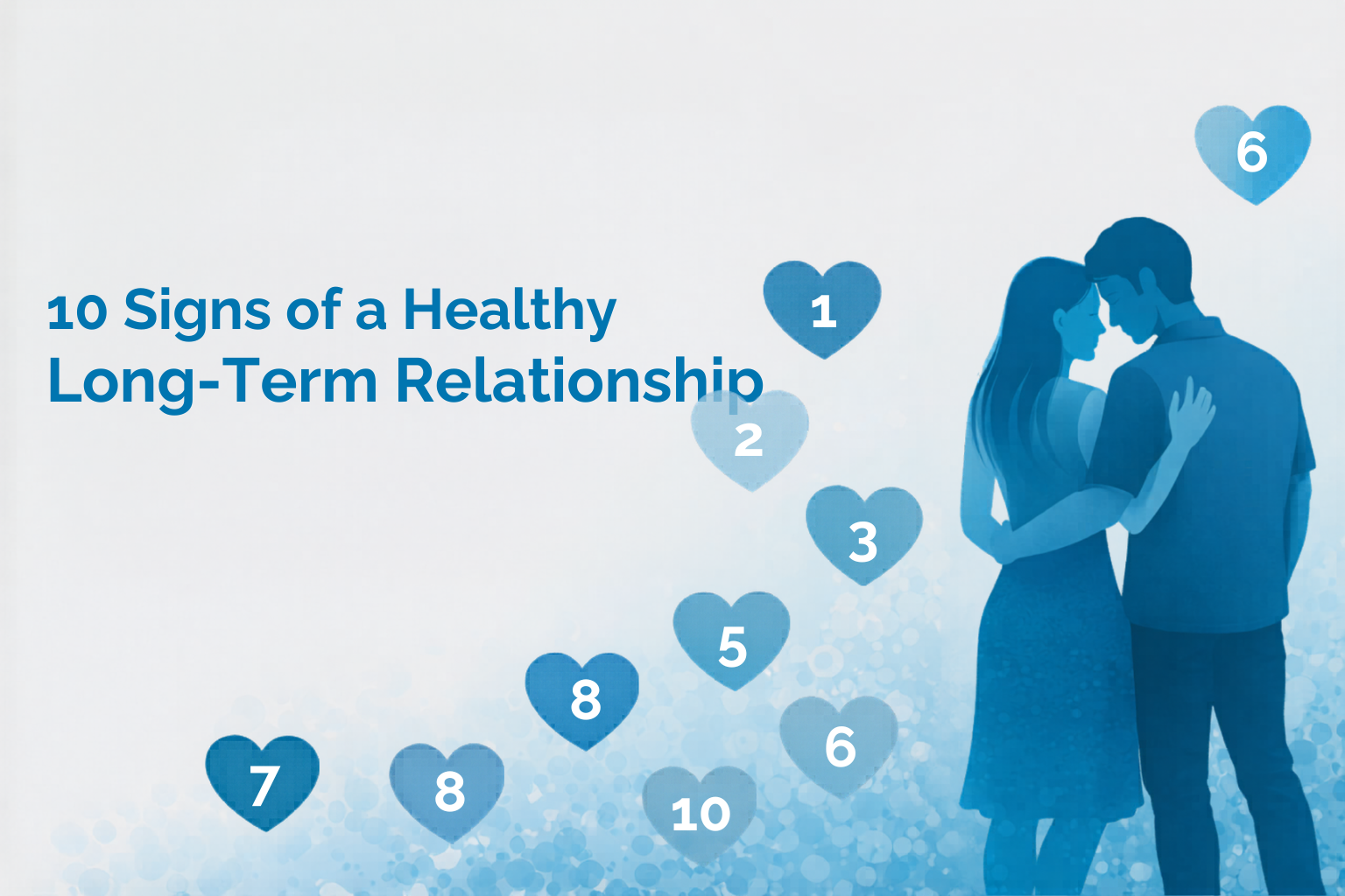 10 Signs of a Healthy Long-Term Relationship